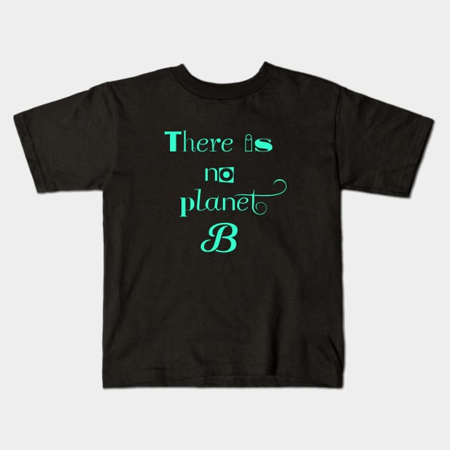 PLANET B 33 Kids T-Shirt by Utopic Slaps